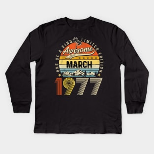 Awesome Since March 1977 Vintage 46th Birthday Kids Long Sleeve T-Shirt